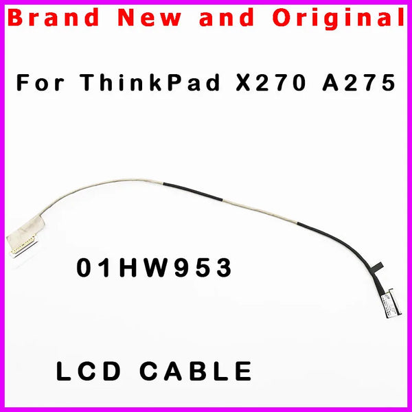 StoneTaskin Original New LCD cable for Lenovo ThinkPad X270 A275 20HM 20HN 20K5 20K6 20KC 20KD 01HW953 SC10M85338 DX270 LCD cable for small panel  Fast Free Shipping