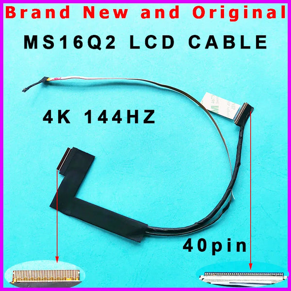 StoneTaskin Original New Laptop LCD Cable For MSI MS16Q2 GS65 4K P65 144hz 40PIN LCD LED LVDS Display Ribbon cable K1N-3040113-H39  Fast Free Shipping