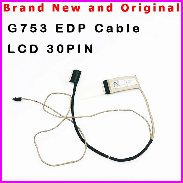 StoneTaskin Original New Laptop LCD Cable for Asus ROG Strix GL753V GL753  EDP Cable 1422-02K1000  Fast Free Shipping
