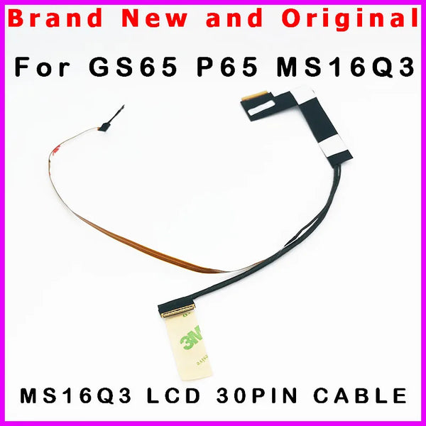 StoneTaskin Original New Laptop LCD Screen display cable for MS1 GE series GS65  MS-16Q3 MS16Q3 30pin EDP cable K1N-3040105-H39  Fast Free Shipping