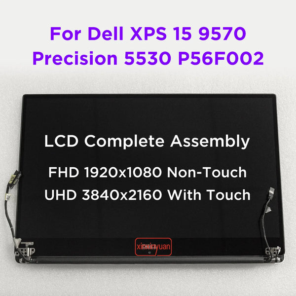 StoneTaskin Original 15.6 LCD Touch Screen Complete Assembly For Dell XPS 15 9570 Precision 5530 P56F002 Display Replacement UHD4K Upper set Display Panel Fully Tested Free Fast Shipping