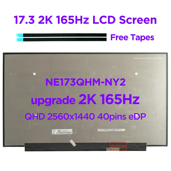 StoneTaskin Original 17.3" QHD2K 165Hz Laptop LCD Screen NE173QHM-NY2 Fit NE173QHM NY3 NY4 NY5 100%sRGB Gaming Display 2560x1440 40pins eDP Fully Tested Free Shipping