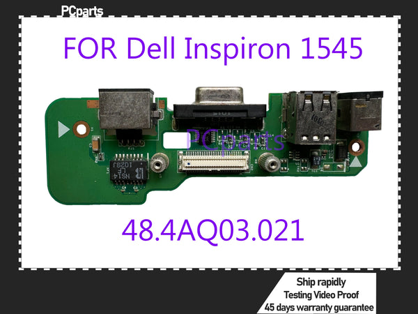 StoneTaskin Brand New Original Original High quality 48.4AQ03.021 FOR Dell Inspiron 1545 charger board DC jack board LAN board VGA board 100% Tested Free Shipping