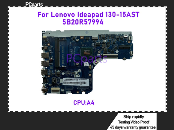 PCparts 5B20R57994 For Lenovo Ideapad 130-15AST Laptop Mainboard DLADE/ELAV4/V5 LA-G241P A4 CPU Mainboard 100% Tested MB