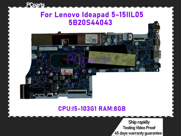 PCparts 5B20S44043 For Lenovo Ideapad 5-15IIL05 Laptop Motherboard I5-1035G1 CPU NM-C681 8GB RAM Mainboard 100% Tested 45 Days Warranty