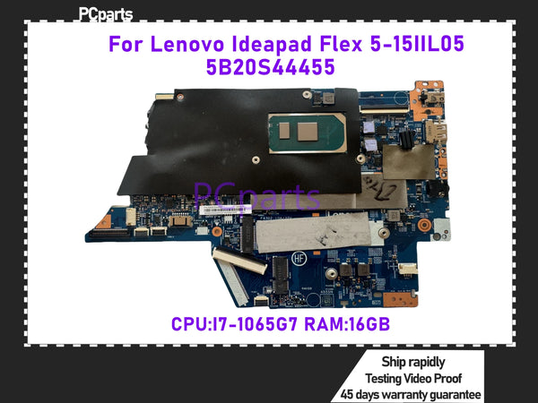 PCparts 5B20S44455 For Lenovo Flex 5-15IIL05 Laptop Motherboard I7-1065G7 CPU 16GB RAM Mainboard 100% Tested 45 Days Warranty MB