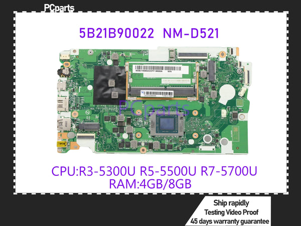 PCparts 5B21B90022 For Lenovo Ideapad 3-17ALC6 Laptop Motherboard NM-D521 R3-5300U R5-5500U R7-5700U CPU Mainboard MB Tested