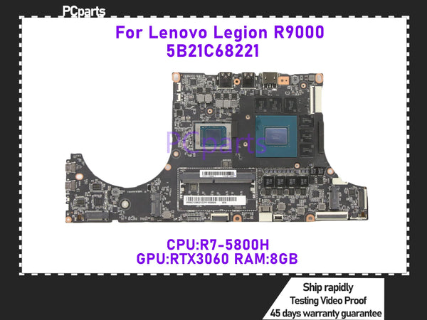 PCparts 5B21C68221 For Lenovo Legion R9000 Legion S7-15ACH6 Laptop Motherboard R7-5800H RTX3060 8GB Mainboard 100% Tested MB