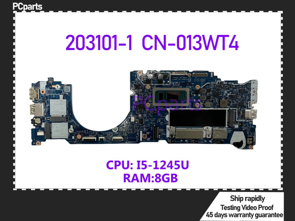 PCparts CN-013WT4 For DELL Latitude 5330 Laptop Motherboard 203101-1 I5-1254U CPU 8GB RAM Mainboard MB 100% Tested