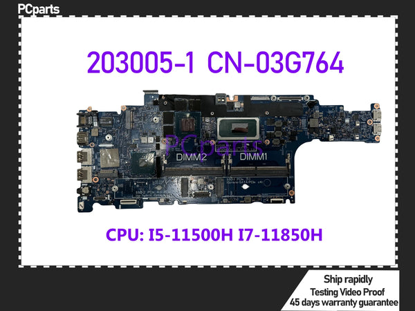 PCparts CN-03G764 For DELL Precision 5521 Laptop Motherboard 203005-1 I5-11500H I7-11850H CPU DDR4 Mainboard MB 100% Tested