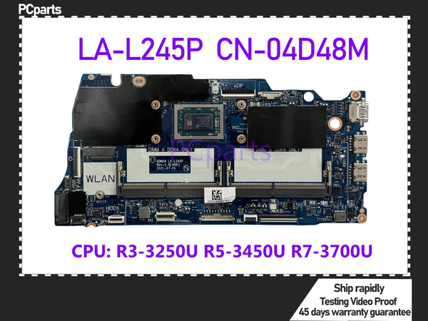 PCparts CN-04D48M For DELL Inspiron 15 3515 Laptop Motherboard LA-L245P R3-3250U R5-3450U R7-3700U CPU DDR4 Mainboard MB Tested