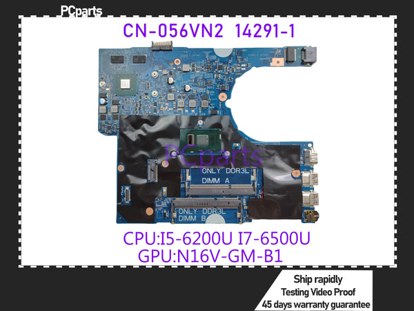 PCparts CN-056VN2 For DELL Latitude 3470 3570 Laptop Motherboard 14291-1 I5-6200U I7-6500U CPU 920M 2GB GPU Mainboard Tested