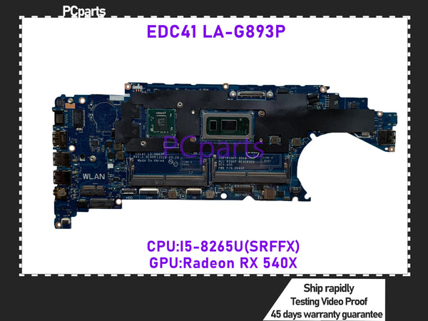 PCparts CN-06CTF8 For DELL Latitude 5400 Laptop Motherboard EDC41 LA-G893P I3-1115G4 I5-8265U CPU RX 540X 2G GPU Mainboard MB