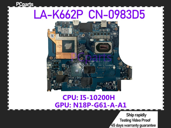 PCparts CN-0983D5 For DELL G15 5510 Laptop Motherboard GDL55 LA-K662P I5-10200H CPU N18P-G61-A-A1 GTX1650 Mainboard MB Tested