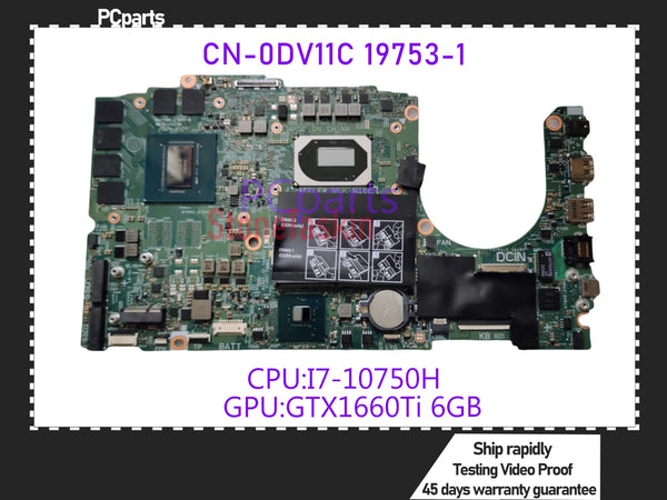 PCparts CN-0DV11C 19753-1 For Dell G3 3500 G5 5500 Laptop Motherboard SRH8Q I7-10750H GTX1660TI 6GB DDR4 Mainboard MB Tested