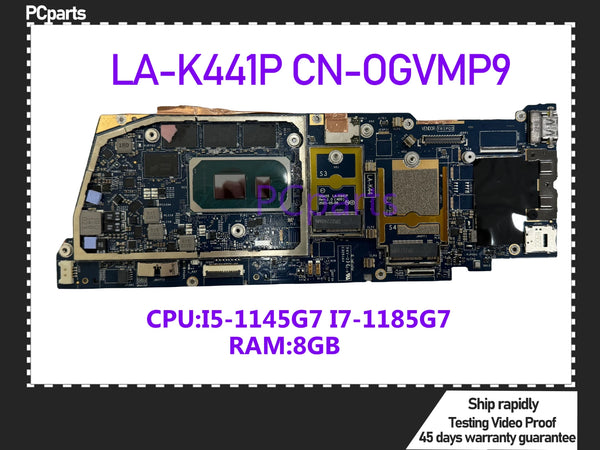 PCparts CN-0GVMP9 For DELL Latitude 9520 Laptop Motherboard LA-K441P I5-1145G7 I7-1185G7 CPU 8GB RAM Mainboard MB 100% Tested