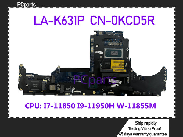 PCparts CN-0KCD5R For DELL Precision 7560 7760 Laptop Motherboard LA-K361P I7-11850H I9-11950H W-11855M CPU Mainboard MB Tested