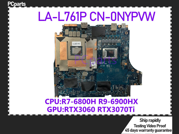 PCparts CN-0NYPVW For DELL Alienware M17 R5 Laptop Motherboard LA-L761P R7-6800H R9-6900HX CPU RTX3060 GPU Mainboard MB Tested
