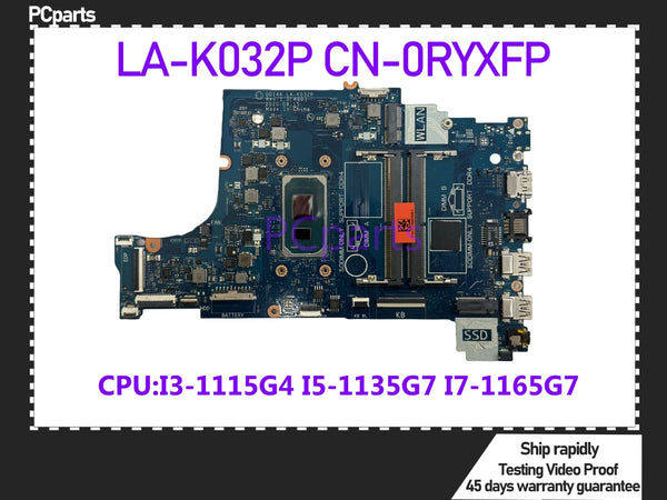 PCparts CN-0RYXFP For DELL Inspiron 3400 Laptop Motherboard LA-K032P I3-1115G4 I5-1135G7 I7-1165G7 CPU DDR4 Mainboard MB Tested