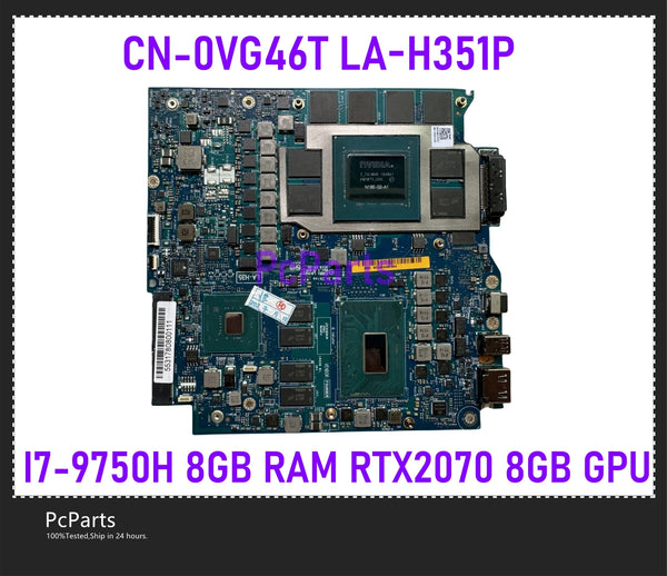 PCparts CN-0VG46T EDQ51 LA-H351P For Dell Alienware M17 R2 Laptop Motherboard I7-9750H 8GB RAM NVidia RTX2070 8GB GDDR6 MB