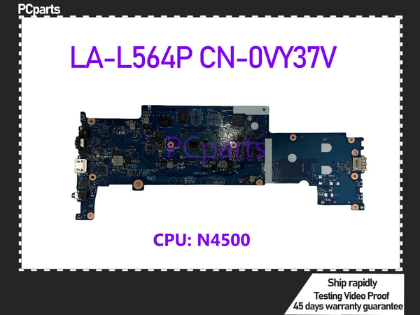 PCparts CN-0VY37V For DELL Chromebook 3110 2-in-1 Laptop Motherboard LA-L564P N4500 CPU With RAM DDR4 Mainboard MB 100% Tested