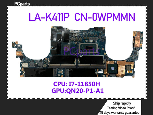 PCparts CN-0WPMMN For DELL Precision 5560 XPS 15 9510 Laptop Motherboard LA-K411P I7-11850H CPU SRKT4 Mainboard MB 100% Tested