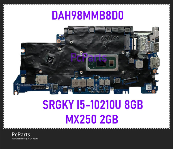 PCparts DAH98MMB8D0 For Huawei Matebook D14 Laptop Motherboard I5-10210U SRGKY 8GB RAM MX250 2GB GPU Mainboard MB 100% Tested