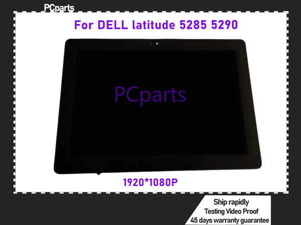 PCparts Grade A Refurbished For Dell latitude 5285 5290 LCD Screen Display Complete Assembly Upper Parts 1920*1080 100% Tested