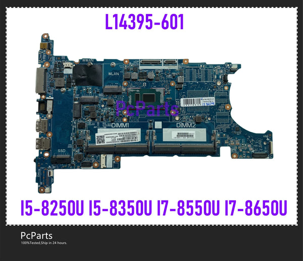 PCparts L15518-001 L14395-601 For HP Elitebook 840 850 G5 Laptop Motherboard 6050A2945601-MB I5-8250U I5-8350U I7-8550U DDR4 MB