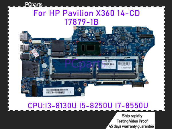 PCparts Original 17879-1B For HP Pavilion X360 14-CD TPN-W131 14M-CD Laptop Motherboard I3-8130U I5-8250U I7-8550U CPU Mainboard