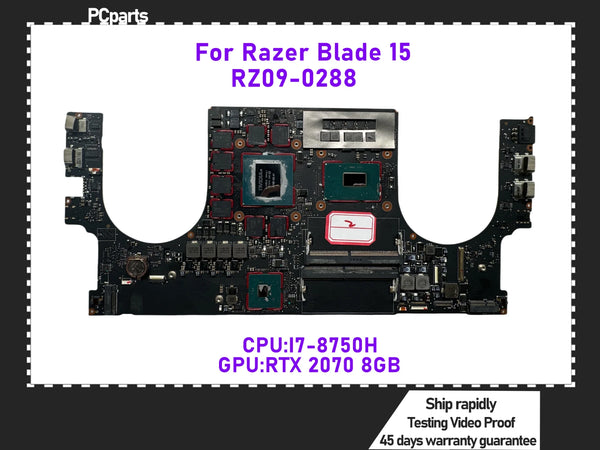 PCparts Original RZ09-0288 For Razer Blade 15 Elite Edition 2019 2018 Laptop Motherboard I7-8750H RTX2070 8GB GPU 100% Tested MB