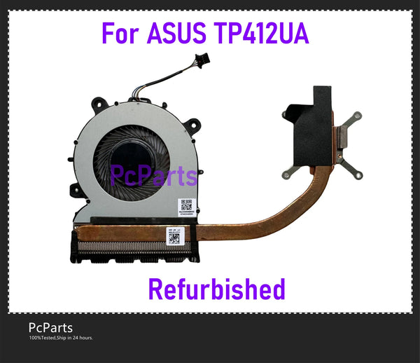 StoneTaskin Brand New Original PCparts Original Refurbished For ASUS TP412UA TP412 Laptop Thermal Module Heatsink Fan Rediator 100% Tested 100% Tested Free Shipping