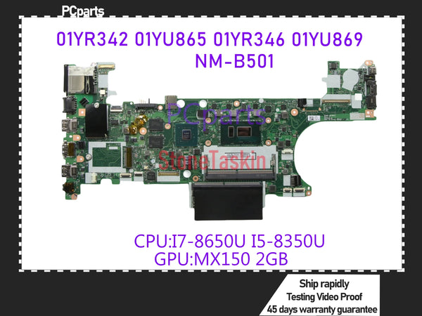 PCparts Refurbished 01YR342 01YR346 For Lenovo Thinkpad T480 Laptop Motherboard ET480 NM-B501 I7-8650U I5-8350U MX150 2GB MB