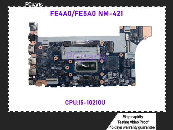 PCparts Refurbished 5B20S72281 For Lenovo Thinkpad E14 E15 Laptop Motherboard I5-10210U FE4A0/FE5A0 NM-C421 MB 100% Tested