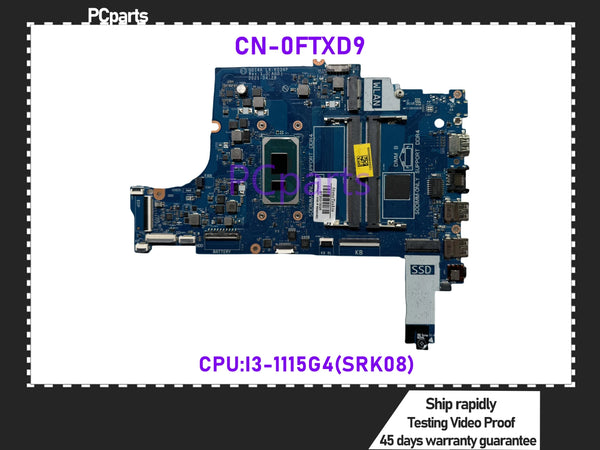 PCparts Refurbished CN-0FTXD9 For Dell Vostro 3500 Laptop Motherboard GD14A LA-K034P I3-1115G4 CPU MB Mainboard 100% Tested