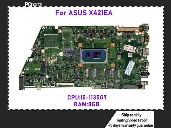 PCparts Refurbished For ASUS X421EA Laptop Motherboard I5-1135G7 SRK05 CPU 8GB RAM MB Mainboard 100% Tested