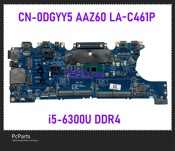 PcParts 0DGYY5 CN-0DGYY5 DGYY5 for DELL Latitude E7470 Laptop motherboard with i5-6300U CPU LA-C461P mainboard DDR4 Tested