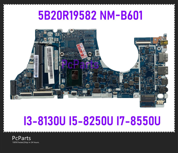 PcParts 5B20R19582 For Lenovo Yoga 530-14IKB Flex 6-14IKB Laptop Motherboard NM-B601 I3-8130U I5-8250U I7-8550U DDR4 MB Test