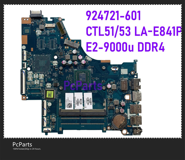 PcParts 924721-601 For HP Pavilion 15-BW Laptop Motherboard CTL51/53 LA-E841P AMD E2-9000u DDR4 Mainboard 100% Tested