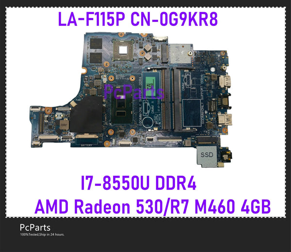 PcParts CAL50/DAL10 LA-F115P For Dell 3490 3590 Motherboard CN-0G9KR8 CN-0JPMY7 I7-8550U I5-8250U Radeon 530/R7 M460 4GB