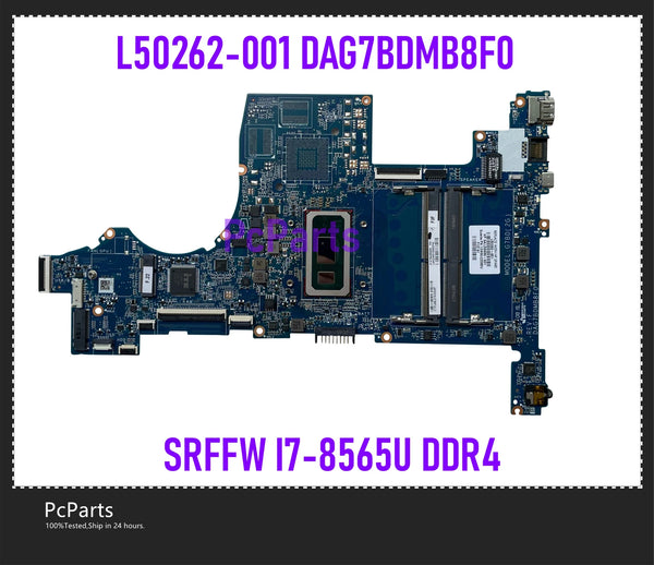 PcParts Genuine L50262-001 For HP Pavilion 15-CS Laptop Motherboard DAG7BDMB8F0 SRFFW I5-8265U I7-8565U DDR4 100% Tested