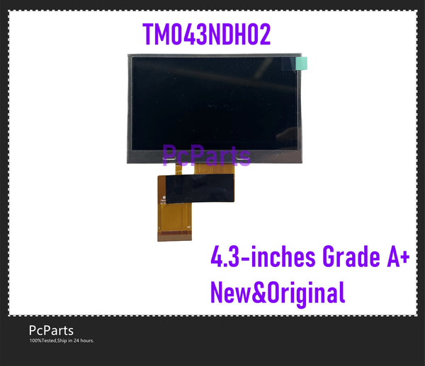 PcParts Grade A+ Original New TM043NDH02-40 FOR Tianma 4.3-inches 40Pins FPC LCD DISPLAY PANEL WITH 90 DAYS WARRANTY