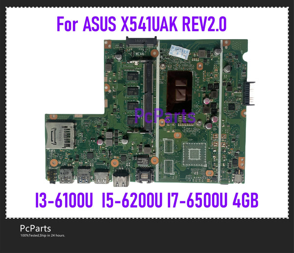 StoneTaskin Brand New Original PcParts High quality For ASUS X541UAK Laptop Motherboard X541UVK REV2.0 Main Board I3-6100U I3-6006U I5-6200U I7-6500U 4GB 100% Tested Free Shipping