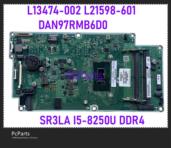 PcParts L13474-002 L21598-601 For HP AIO 200 G3 Motherboard SR3LA I5-8250U DDR4 DAN97RMB6D0 mainboard 100% Tested