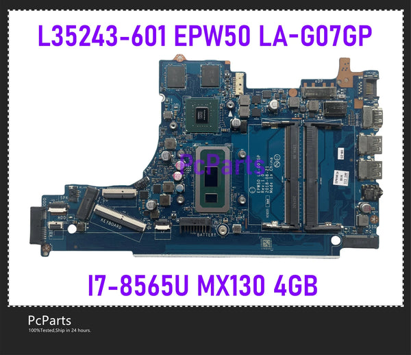 PcParts L35243-601 For HP Pavilion 15-DA Laptop Motherboard EPW50 LA-G07GP With I7-8565U DDR4 MX130 4GB GPU Mainboard MB