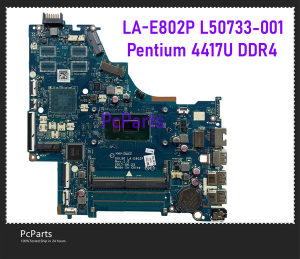 PcParts L50733-001 For HP Pavilion 15-BS 250 G6 Laptop Motherboard MB DKL50 LA-E802P With Pentium 4417U DDR4 RAM Tested