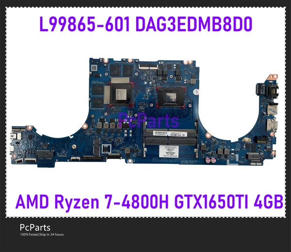 PcParts L99865-601 For HP Omen 15-EN Laptop Motherboard MB DAG3EDMB8D0 AMD Ryzen 7-4800H GTX1650TI 4GB DDR4 Mainboard Tested