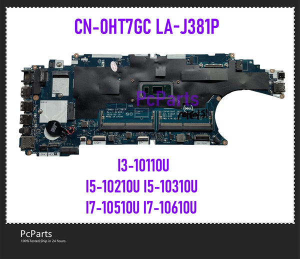 PcParts LA-J381P for Dell Latitude 5510 Laptop Motherboard I3-10110U I5-10210U I5-10310U I7-10510U I7-10610U CN-0HT7GC DDR4