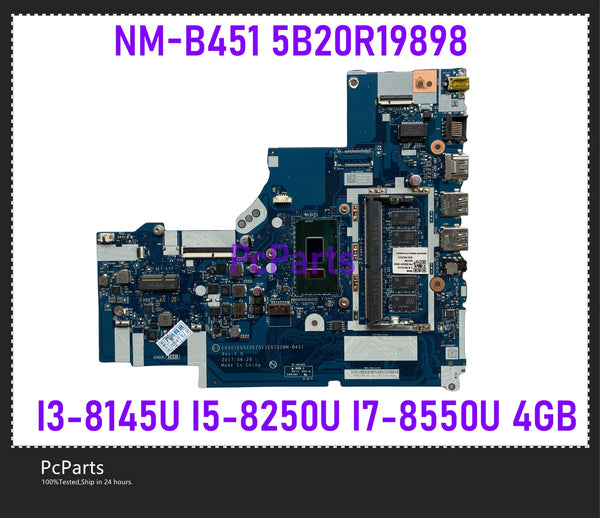 PcParts NM-B451 5B20R19898 For Lenovo Ideapad 330-15IKB Laptop Motherboard I3-8145U I5-8250U I7-8550U 4GB 5B20R19917 DDR4 MB