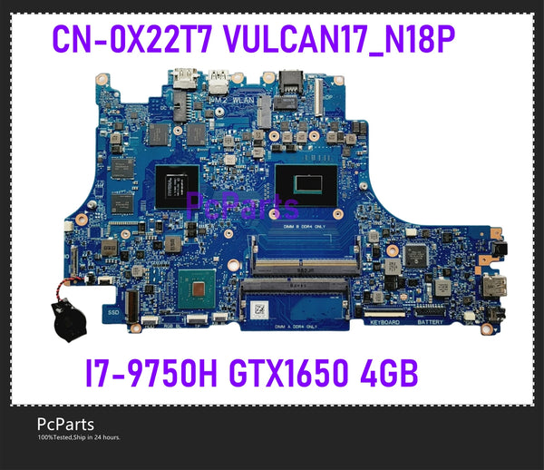 PcParts OEM CN-0X22T7 For DELL XPS G5 5590 G7 7590 Laptop Motherboard 0X22T7 VULCAN17_N18P SRF6U I7-9750H N18P-G0-MP-A1 DDR4